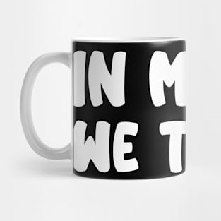 In Meeple We Trust Mug